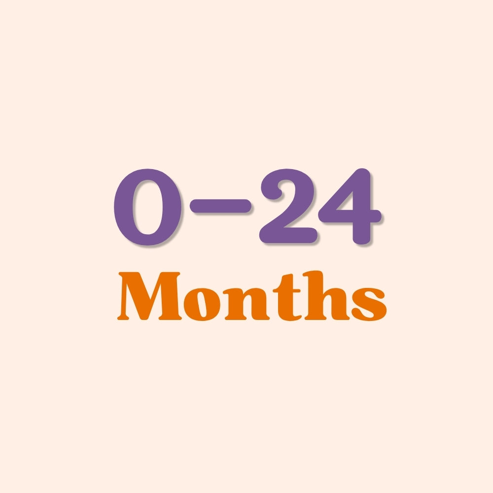 0–24 Months